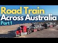 Road train across australia  newcastle to port hedland  part 1