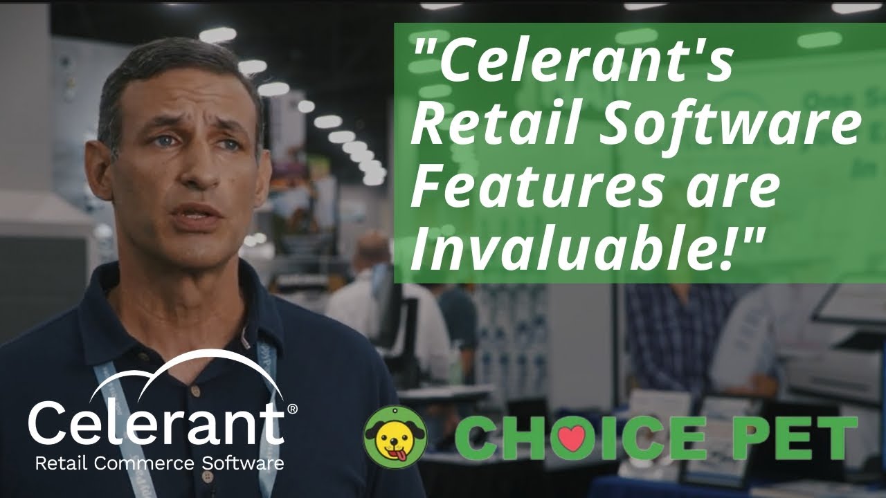 Choice Pet Says... Celerant's Retail Software Features are Invaluable