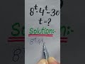 Solve for t in this nice Algebra Math question||Olampiad question