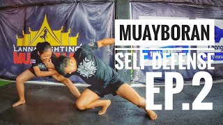 Muayboran self defense ep.2