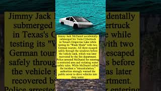 Man Arrested After Driving Tesla Cybertruck into Grapevine Lake (Wade Mode Fail)