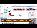 Simulasi Produksi Etil Asetat Menggunakan Continuous Stirred Tank Reactor (DWSIM Simulator)