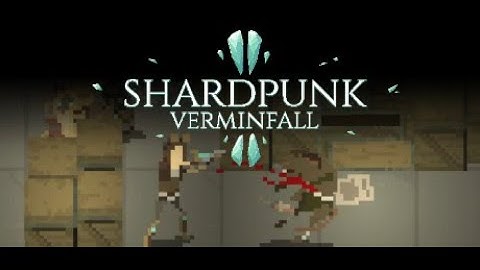 Shardpunk: Verminfall (Demo)