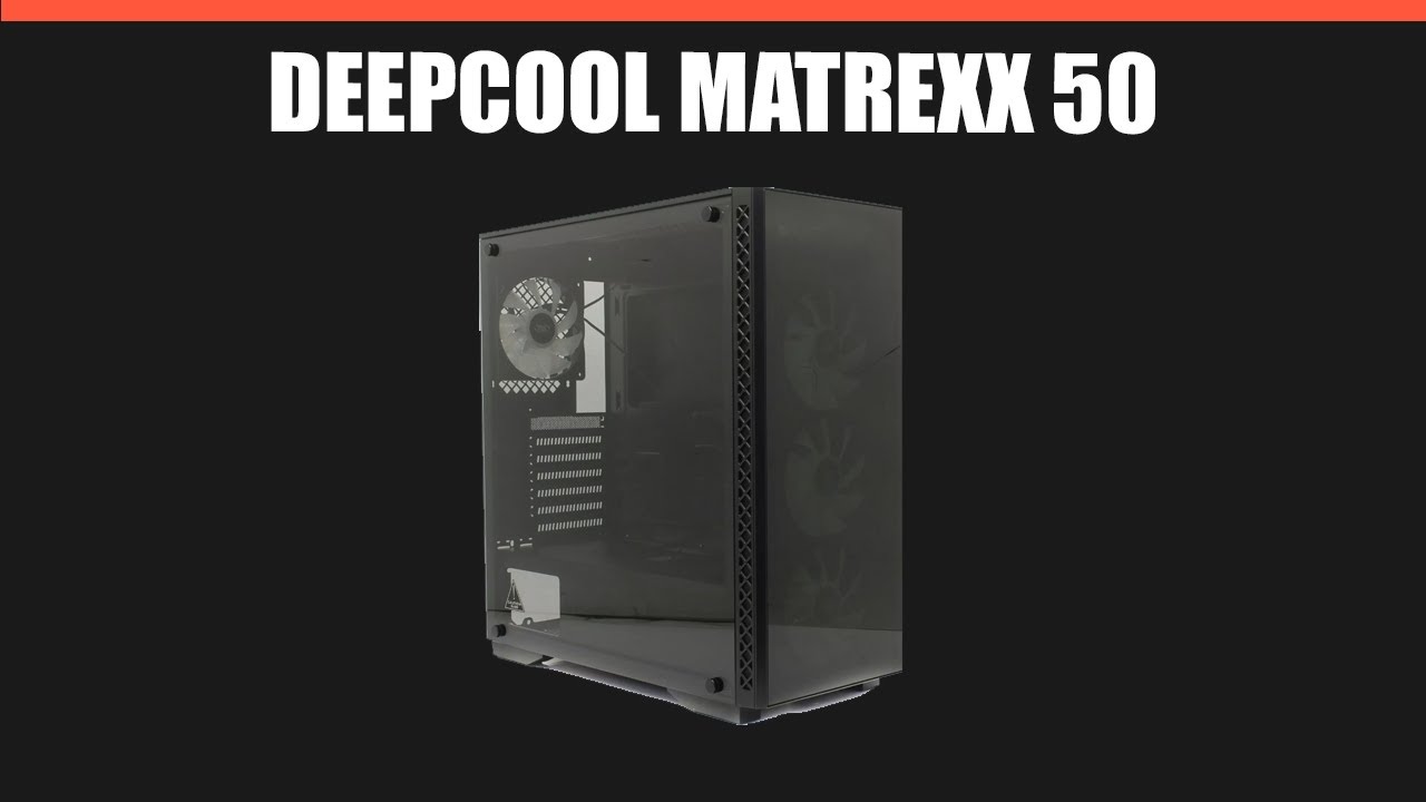 Корпус Deepcool Matrexx 50 - YouTube