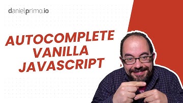 Crea un formulario autocomplete con Vanilla JavaScript