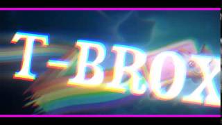 Intr0 Para O Meu Amigo T-Brox