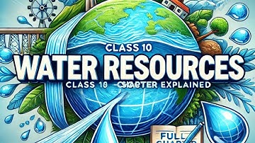 Water Resources in 8 Minutes 💧 | Rapid Revision | Class 10 SST | EduCartoon Academy