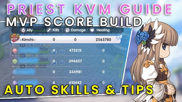 [ROX] RAGNAROK X Next Generation KVM Guide PRIEST [MVP SCORE BUILD]