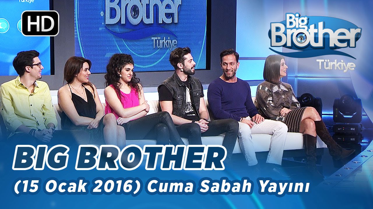 Big Brother Türkiye (15 Ocak 2016) Cuma Sabah Yayını - Bölüm 62 - YouTube