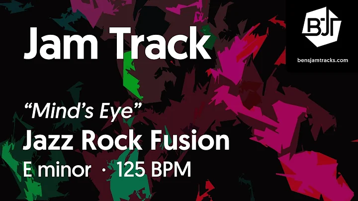 Jazz Rock Fusion Jam Track in E minor "Mind's Eye" - BJT #77