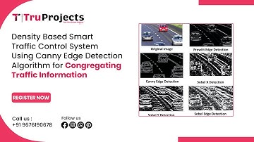 Density Based Smart Traffic Control System Using Canny Edge Detection Algorithm for CongregatingTraf
