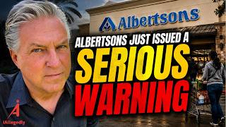 Albertsons Just Issued a Serious Warning