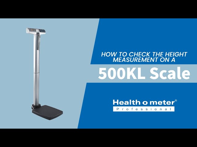 How to Check the Height Measurement on a 500KL Scale 