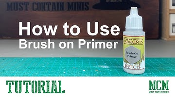 How to Use Brush On Primer for Painting Miniatures - A quick guide sponsored by The Army Painter