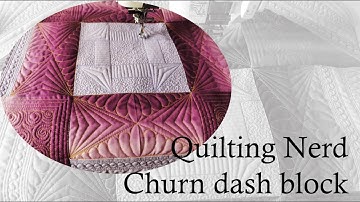 Oversized #4 Churn dash block – free motion quilting ides for those simple geometry elements