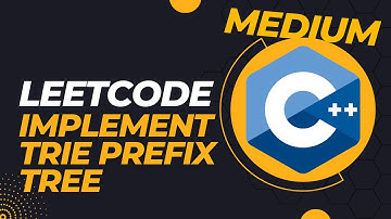 LeetCode - Implement Trie (Prefix Tree) - C++