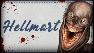 The Mart... from HECK - Hellmart DEMO