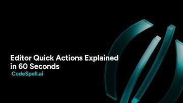 Editor Quick Actions Explained in 60 Seconds | CodeSpell