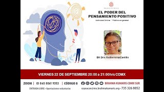 El poder del pensamiento positivo - Brahma Kumaris CDMX Sur.