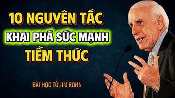Khai Phá Sức Mạnh Tiềm Thức – Bí Quyết Từ Jim Rohn Để Thay Đổi Cuộc Đời