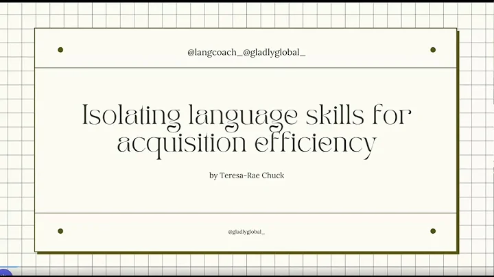 "Isolating language skills for acquisition efficie...
