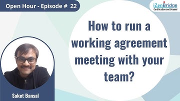 How to run a working agreement meeting with your team?