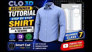How to Create Garments in CLO 3D | Beginner to Advanced Tutorial Class-07