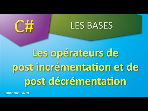 0065 -  Les opérateurs de post incrémentation et post décrémentation - C#