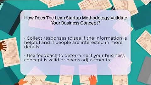 How Does The Lean Startup Methodology Validate Your Business Concept? - Latino Start Up Space