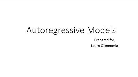 Autoregressive Models