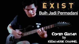 Buih Jadi Permadani - Exist - Instrument Guitar
