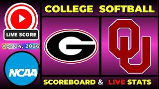 🔴 #11 Georgia vs #1 Oklahoma LIVE | NCAA Softball | April 24, 2026 | Live SCOREBOARD
