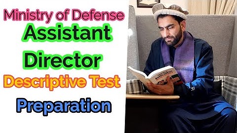 AD Ministry of defense descriptive test preparation/how to prepare for mod test/ written test AD MoD