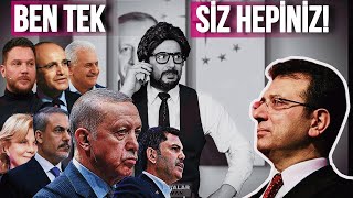 BEN TEK SİZ HEPİNİZ | Erdoğan Tüm Tuşlara Basıyor