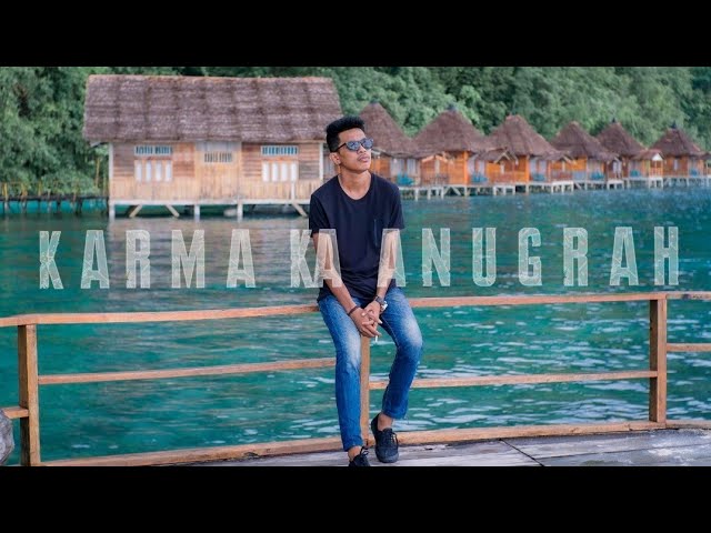 Karma Ka Anugrah - Fresly Nikijuluw (Official Music Video) class=