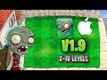 Plants vs. Zombies iOS V1.9 | Tất tần tật các màn X-10