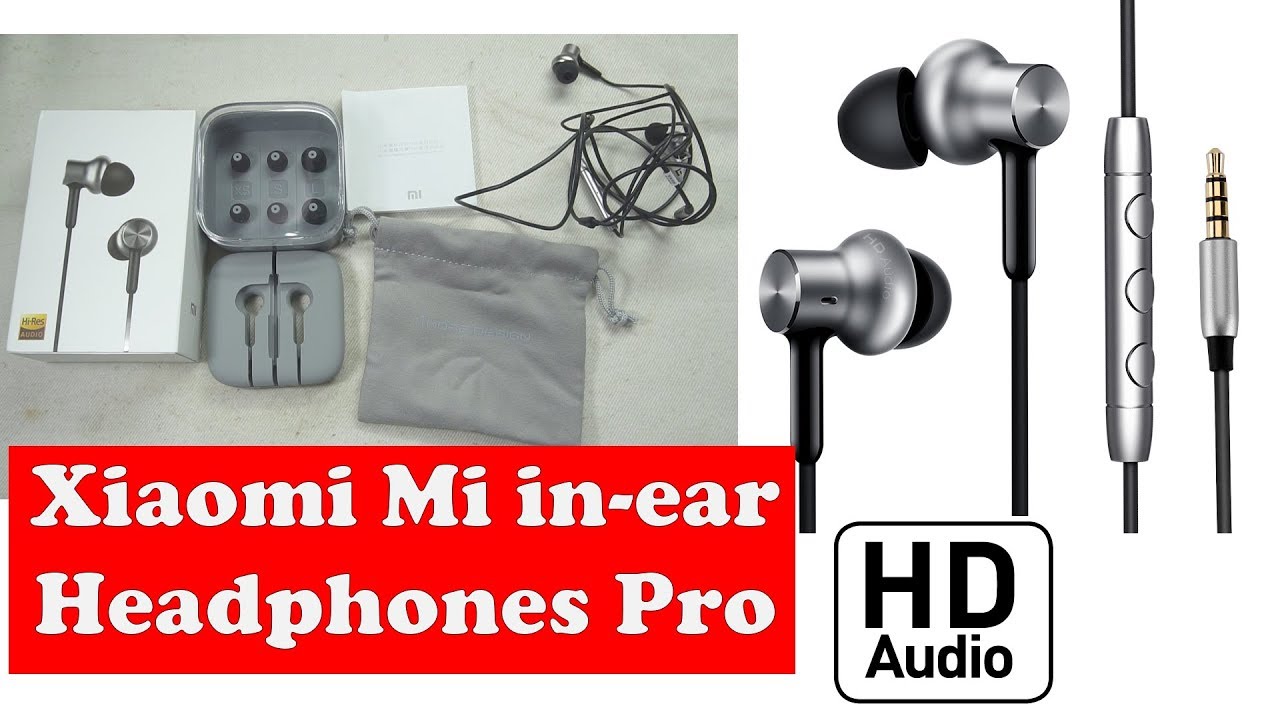 Xiaomi Mi In Ear Headphones Pro Hd Review Youtube