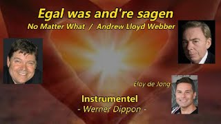 EGAL WAS ANDRE SAGEN  - Instrumentel  - Werner Dippon