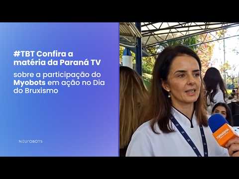Ação de Combate ao Bruxismo da Vigília com Myobots na Universidade Positivo | TV Paraná