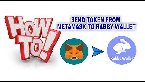 HOW TO SEND TOKEN FROM METAMASK TO RABBY WALLET - 2024