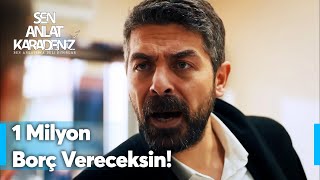 Mustafa Kuyumcudan Borç Istedi! - Sen Anlat Karadeniz