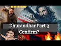 Dhurandhar 3 And  Upcoming Movies Update | silver Jubilee 