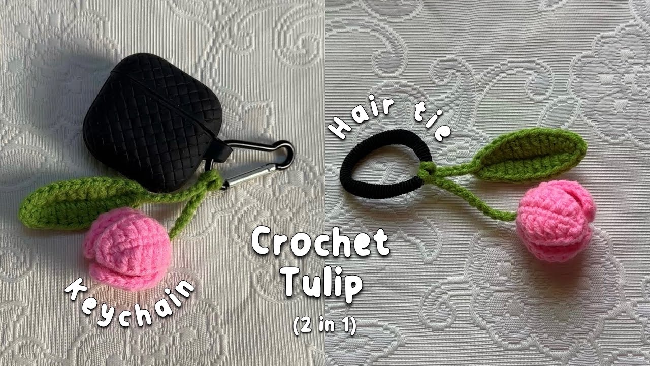 Crochet Tulip Hair Tie & Keychain Tutorial 🌷 | Crochet Tulip