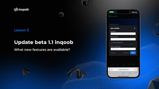Update beta 1.1 inqoob | what new features are available? Lesson 3 screenshot 3