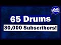 Future Plans For 65 Drums (30,000 subscribers video)