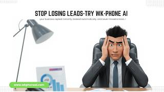 “Stop Losing Sales: WKPhone AI Calls Your Leads Instantly (24/7)”
