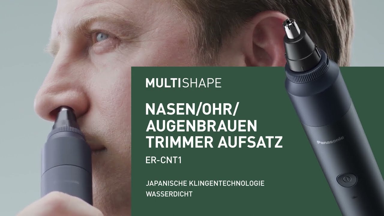 MULTISHAPE Nasen-Ohr-Augenbrauen-Trimmer-Aufsatz | ER-CNT1 | Panasonic  personalcare - YouTube