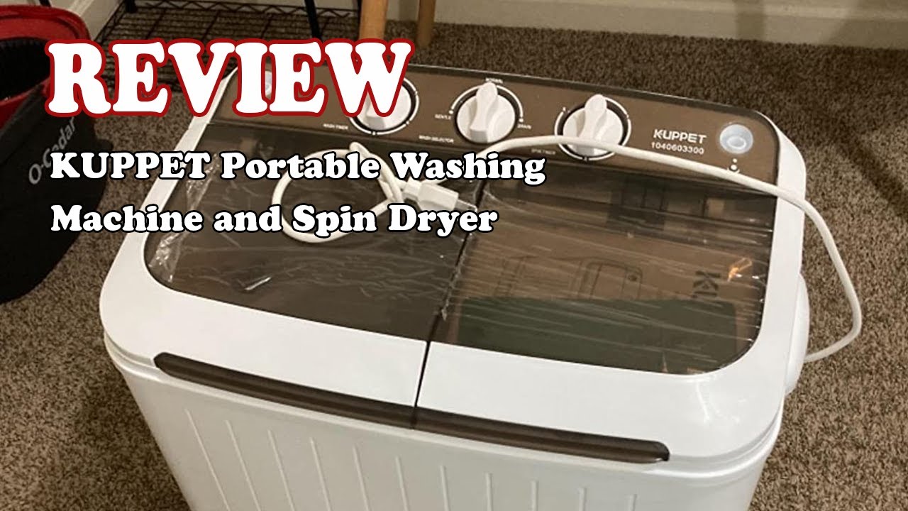 KUPPET Portable Washing Machine and Spin Dryer 2021 Review 