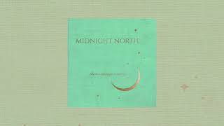 Midnight North - The Sailor & The Sea