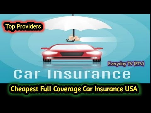 Cheapest Full Coverage